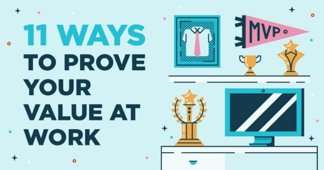 How to Prove Your Value At Work